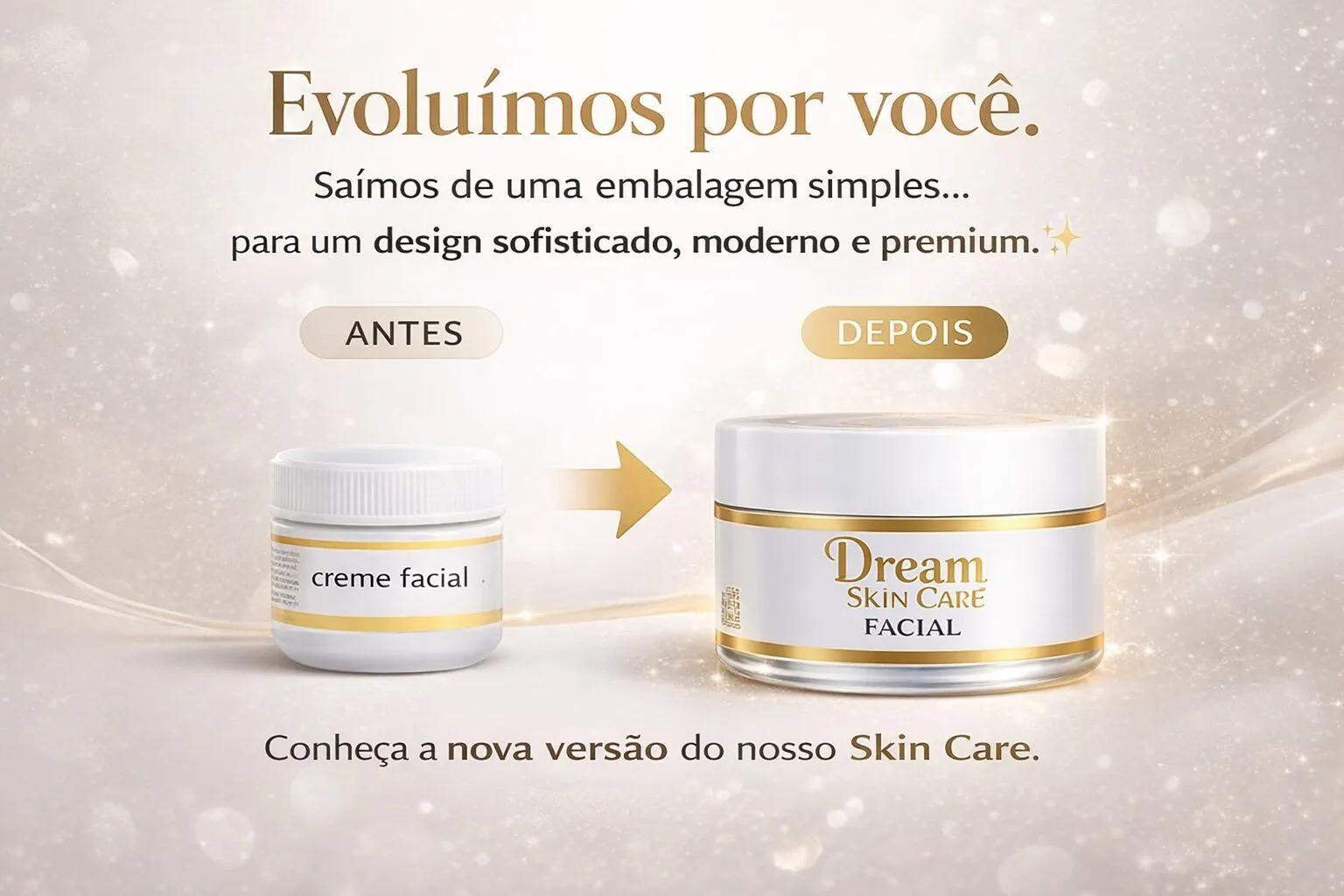 Evoluímos por você — antes e depois da embalagem